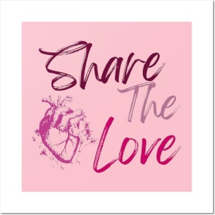 Share the love Posters and Art